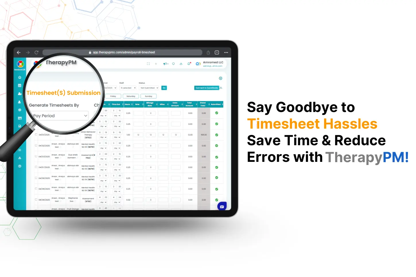 Say Goodbye to Timesheet Hassles – Save Time & Reduce Errors with TherapyPM!