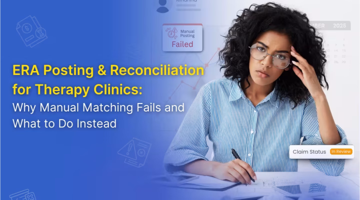 ERA Posting for Therapy Clinics: Fix Payment Reconciliation