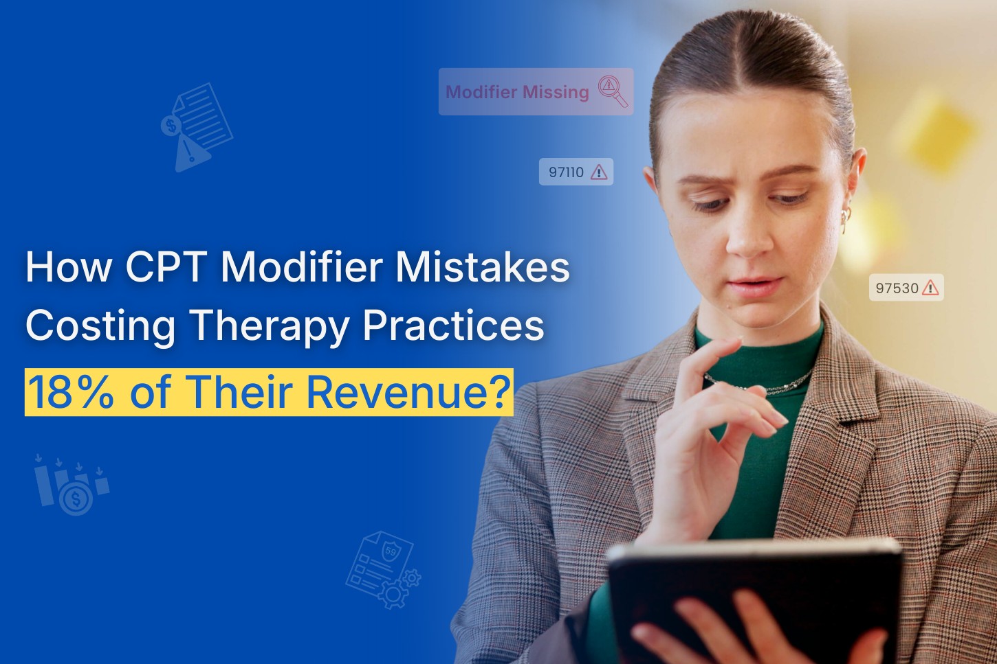 CPT modifier mistakes in therapy billing causing revenue loss and claim denials