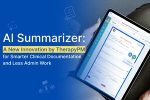AI summarizer tool helping therapists automate clinical documentation and transcription